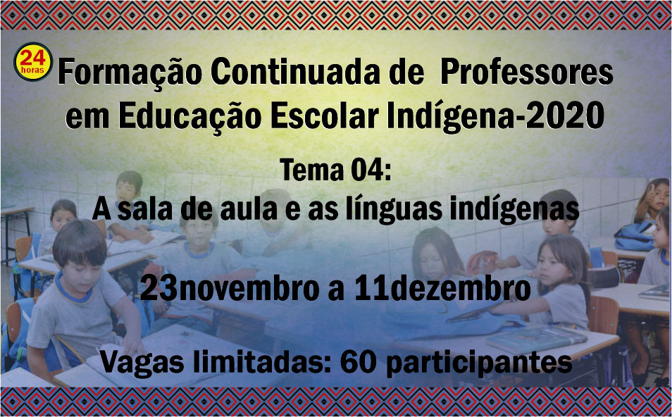 Formação Continuada de Professores em Educação Escolar Indígena/2020 - Línguas Indígenas